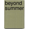 Beyond Summer door Carie Lawson