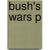 Bush's Wars P door James Anderson
