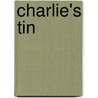 Charlie's Tin door Lynda Gore
