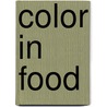 Color in Food door Maria Del Pilar Buera