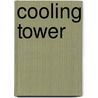 Cooling Tower door Frederic P. Miller