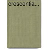 Crescentia... door Oskar Schade