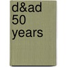 D&ad 50 Years door D