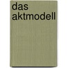 Das Aktmodell by Jina Bacarr