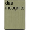 Das Incognito by Joseph von Eichendorff
