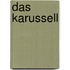 Das Karussell