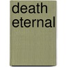 Death Eternal door Michael Nelson