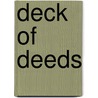 Deck Of Deeds door Rodrigo Toscano