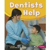 Dentists Help door Dee Ready