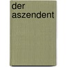 Der Aszendent by Susanne Seemann