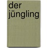 Der Jüngling by Hasenclever Walter