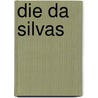 Die Da Silvas door Bettina Öchsner