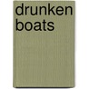 Drunken Boats door Arthur Rimbaud