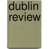 Dublin Review by Books Group