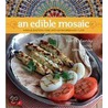 Edible Mosaic door Faith Gorsky