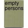 Empty Persons door Mark Siderits