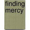 Finding Mercy by Karen Harper