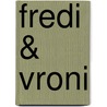 Fredi & Vroni door Eduard Jung