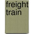 Freight Train