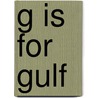 G is for Gulf door kidslovethegulf. org