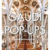 Gaudi Pop-Ups door Courtney Watson McCarthy