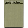 Geistliche... door Onbekend