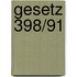 Gesetz 398/91