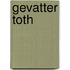 Gevatter Toth