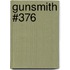 Gunsmith #376