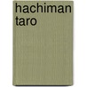 Hachiman Taro by Ned Greenwood