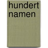 Hundert Namen by Cecelia Ahern