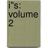 I"S: Volume 2 by Masakazu Katsura