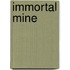Immortal Mine