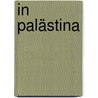 In Palästina by Paquet