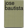 Jose Bautista door Tania Rodriguez Gonzalez