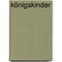 Königskinder