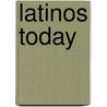 Latinos Today door Thomas Arkham