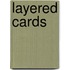 Layered Cards