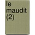 Le Maudit (2)