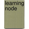 Learning Node door Shelley Powers