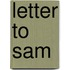 Letter to Sam