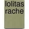 Lolitas Rache by Manfred Rainer Corr