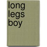 Long Legs Boy by Cailler Jackie Ivy Dugas