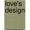 Love's Design by Jillian Dagg