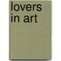 Lovers in Art