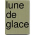 Lune de Glace