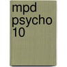 Mpd Psycho 10 door Sho-U. Tajima