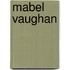 Mabel Vaughan