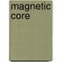 Magnetic Core