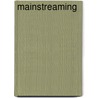 Mainstreaming by Walter E. Conn